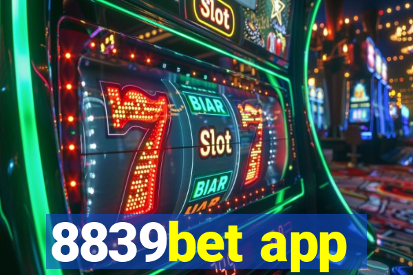 8839bet app